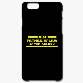 Best Father In Law In The Galaxy Iphone 6 6s Case Kidozi Com