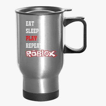 Eat Sleep Roblox Travel Mug Kidozi Com - roblox mug