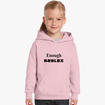 Enough Roblox Kids Hoodie Kidozi Com - baby pink hoodie roblox