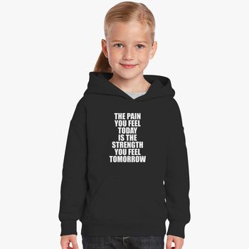 The Pain You Feel Inspirational Fashion Kids Hoodie Kidozi Com - roblox pain black hoodie