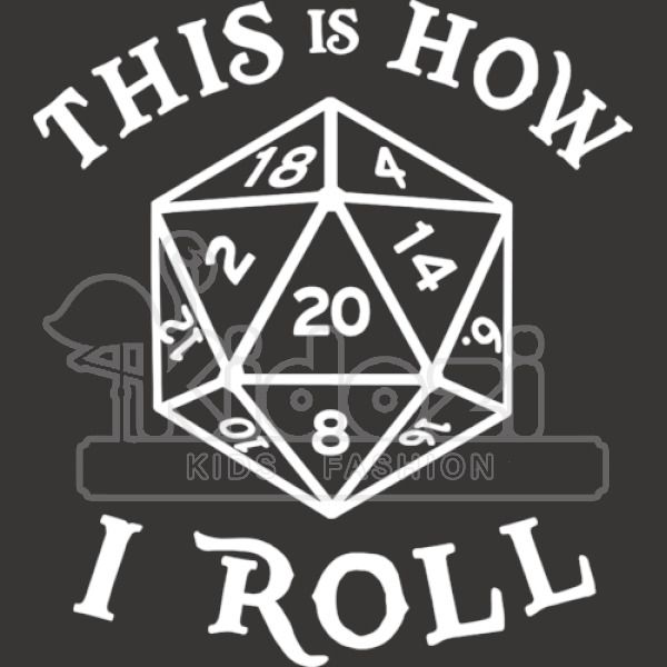 20 Sided Dice T Shirt Dungeons And Dragons Shirt This Is How I Roll Kids Hoodie Kidozi Com - 20 roblox vs dragon pictures and ideas on weric