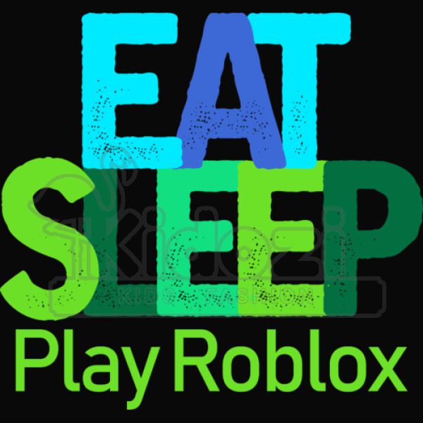 Eat Sleep Play Roblox Youth T Shirt Kidozi Com