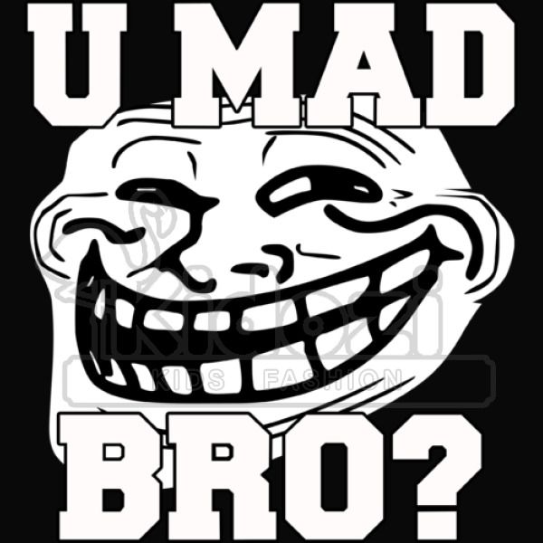 Funny T Shirt Troll Face U Mad Bro Kids Sweatshirt Kidozi Com - funny troll face roblox