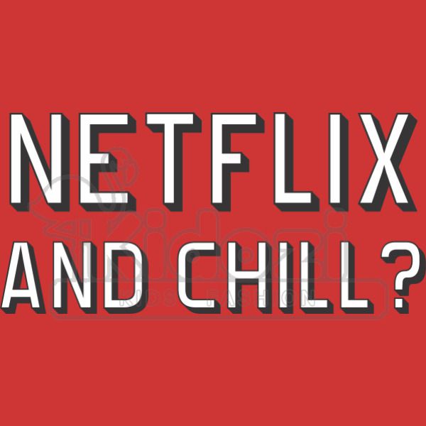 Netflix And Chill Kids Hoodie Kidozi Com