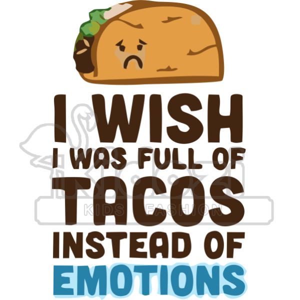 I Wish I Was Full Of Tacos Instead Of Emotions Kids Hoodie Kidozi Com - bread pusheen shirt roblox