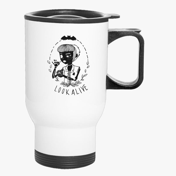 Look Alive Shirt Travel Mug Kidozicom - 