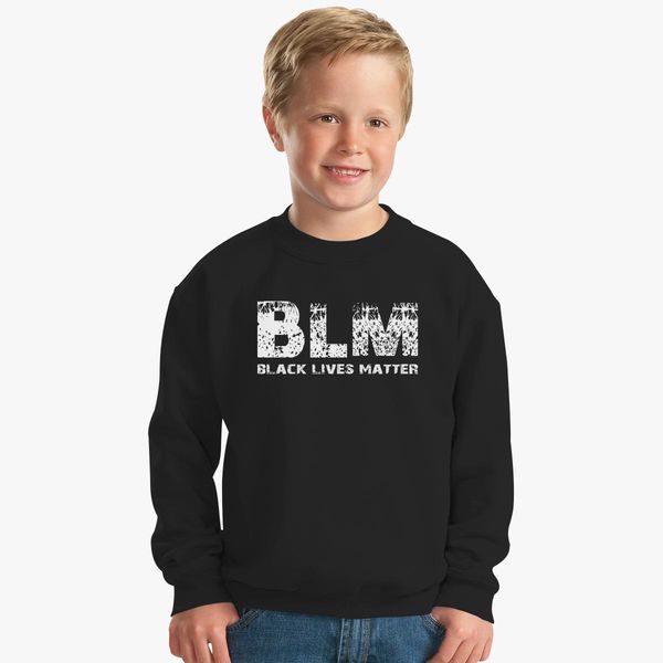 Blm Black Lives Matter W Kids Sweatshirt Kidozi Com - black lives matter roblox shirt