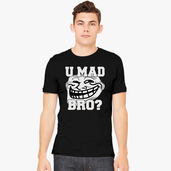 Funny T Shirt Troll Face U Mad Bro Men S T Shirt Kidozi Com - u mad bro t shirt roblox