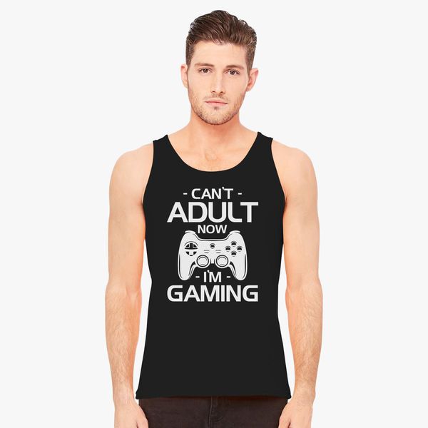 overliggende Behov for teenager Can't Adult Now I'm Gaming Men's Tank Top | Kidozi.com