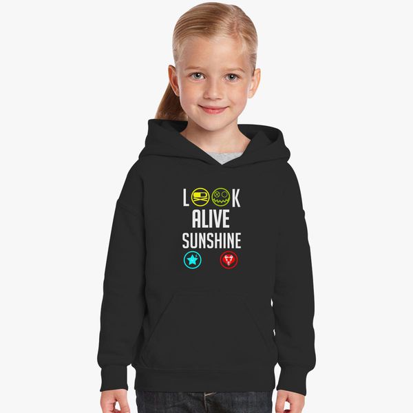 Look Alive Sunshine Kids Hoodie Kidozi Com - look alive code for roblox