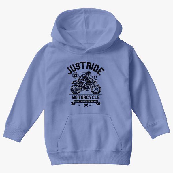 Just Ride Motorcycle Kids Hoodie Kidozi Com - born to ride roblox