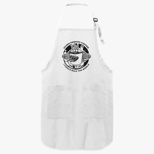 Given Enough Coffee I Could Rule The World Apron Kidozi Com - roblox cafe apron
