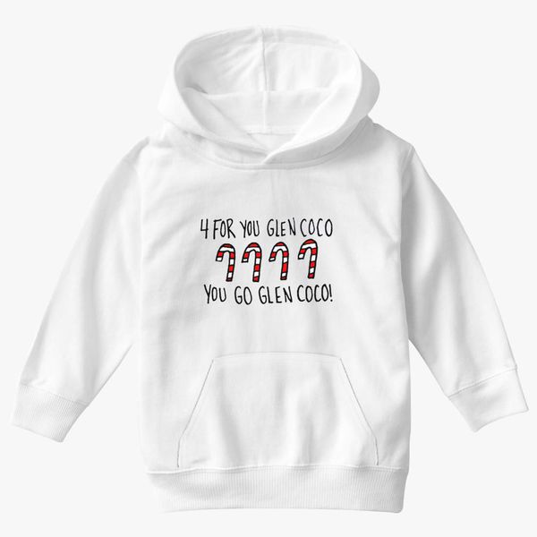 You Go Glen Coco Mean Girls Kids Hoodie Kidozi Com - go gle n to get free robuxxxi 1 to get free rnbux 2017